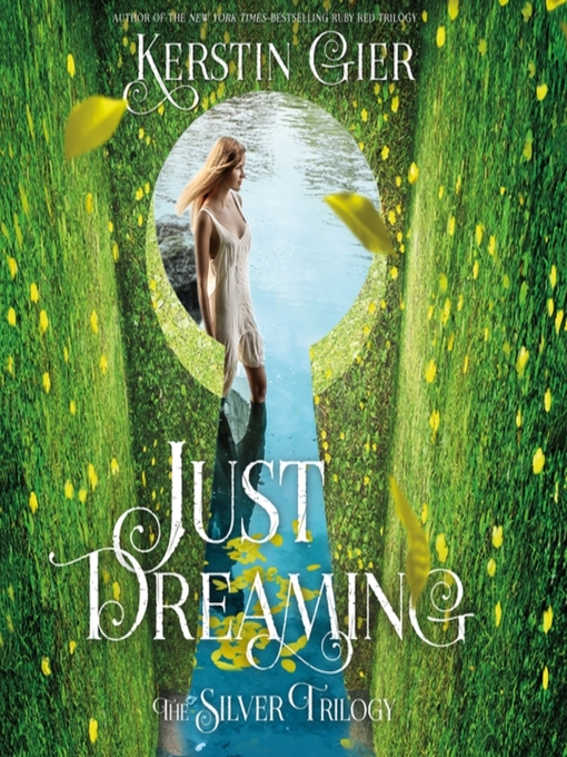 Title details for Just Dreaming by Kerstin Gier - Available